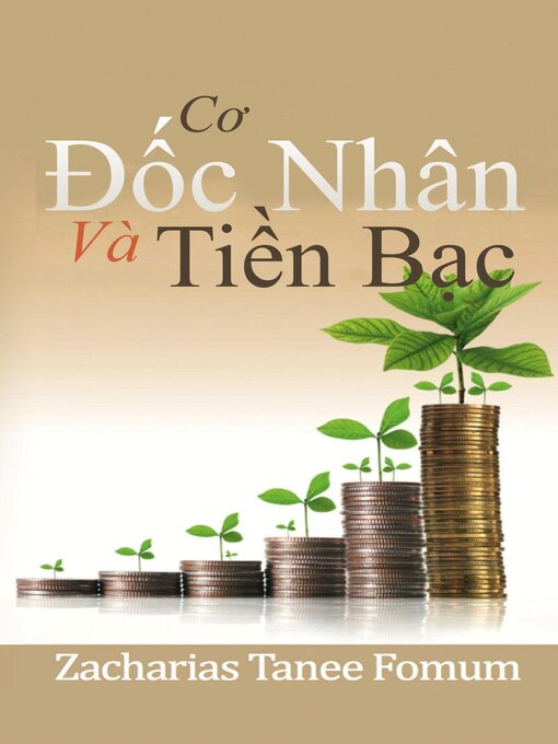 Title details for Cơ Đốc Nhân Và Tiền Bạc by Zacharias Tanee Fomum - Available